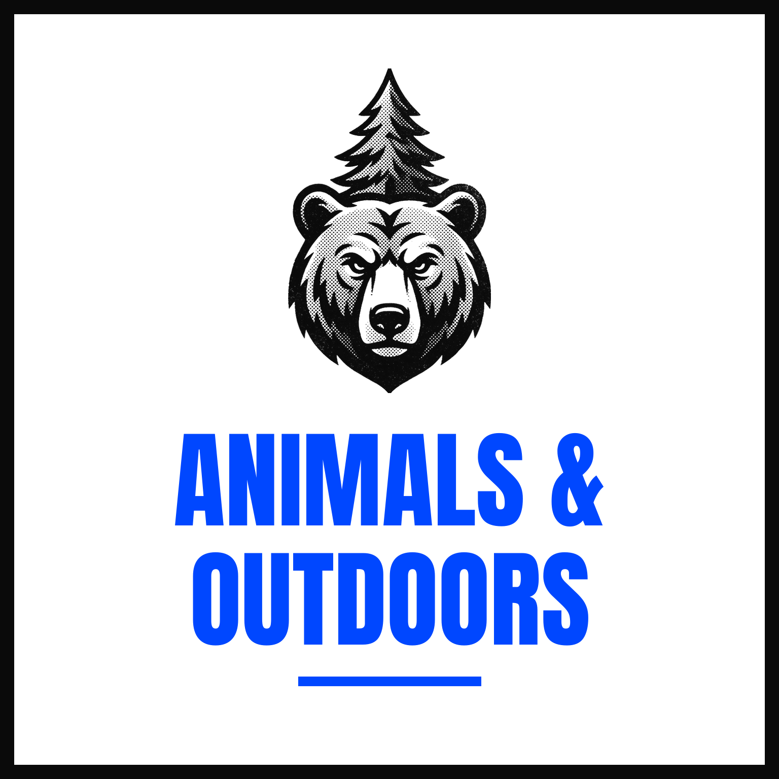 Animals & Outdoors