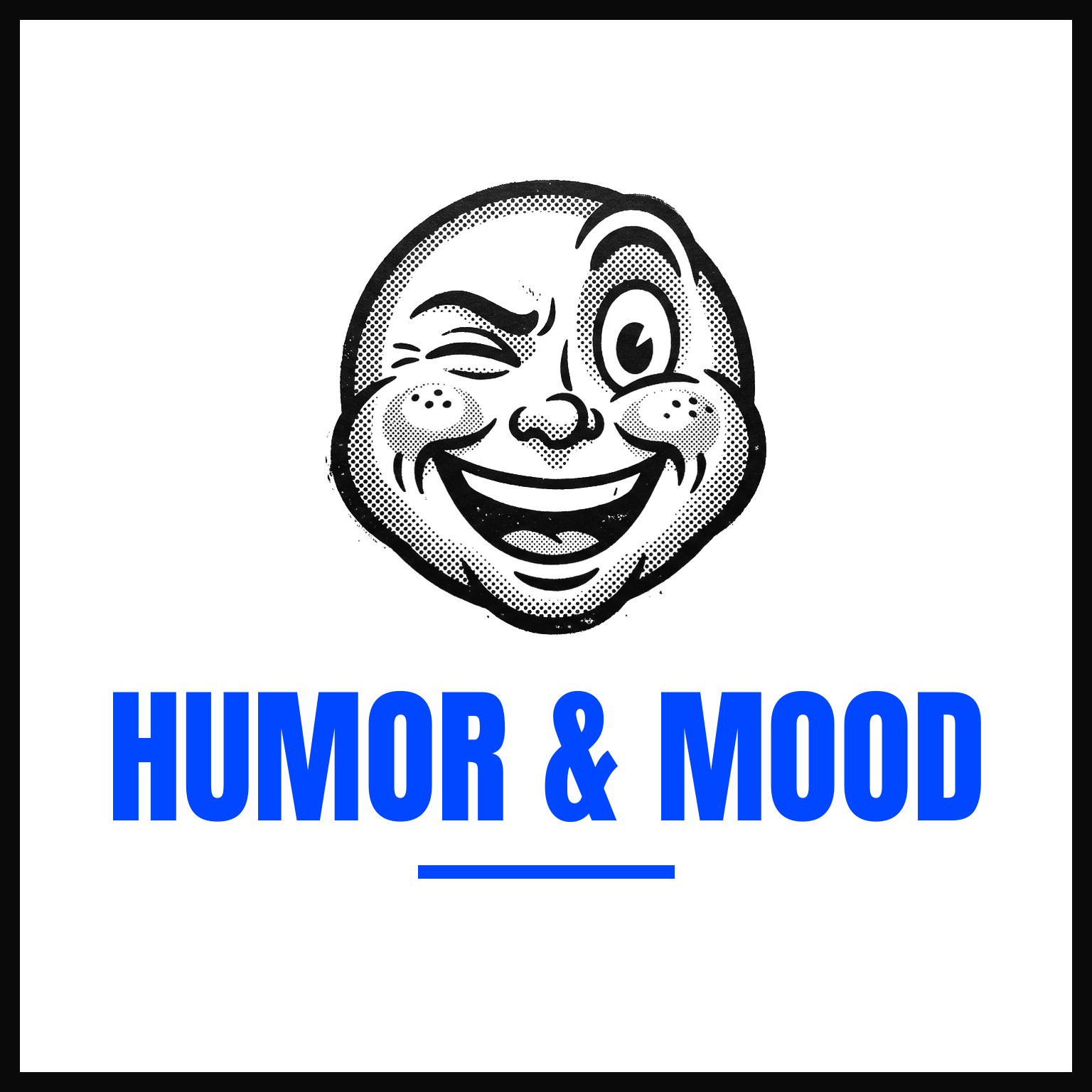 Humor & Mood