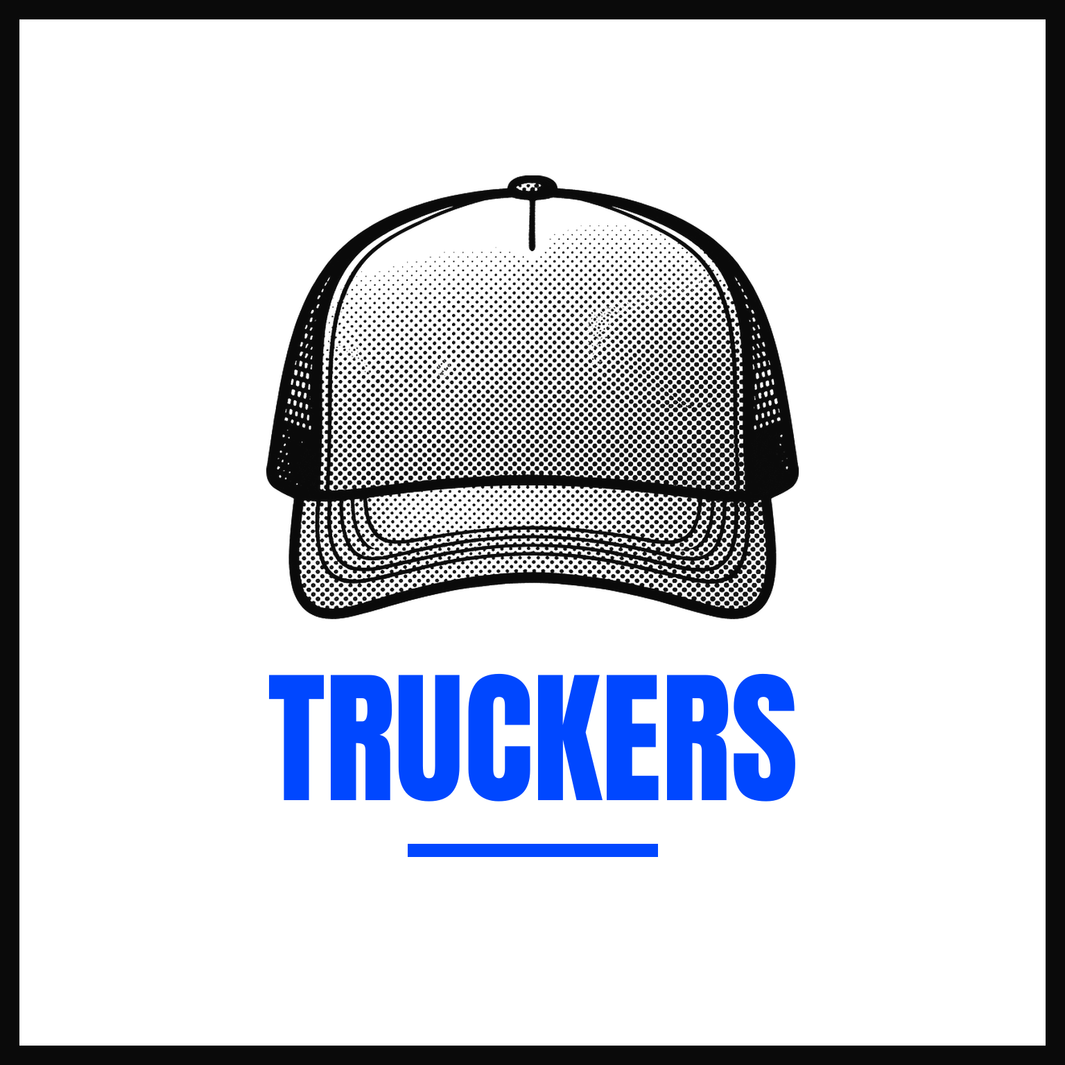 Truckers