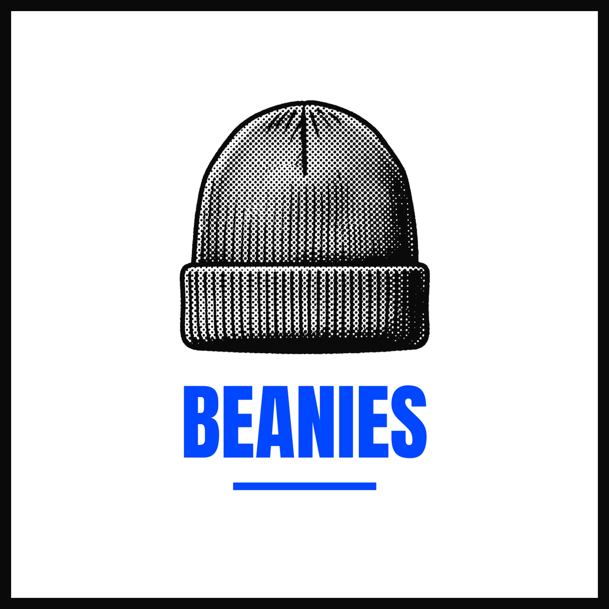 Beanies