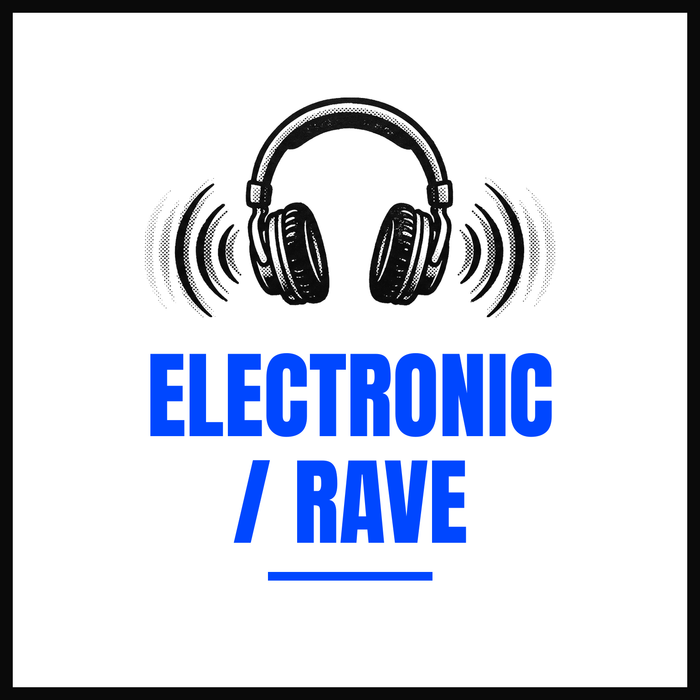 Electronic & Rave