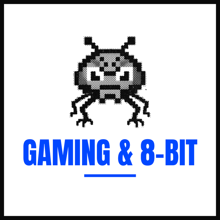 Gaming & 8-Bit