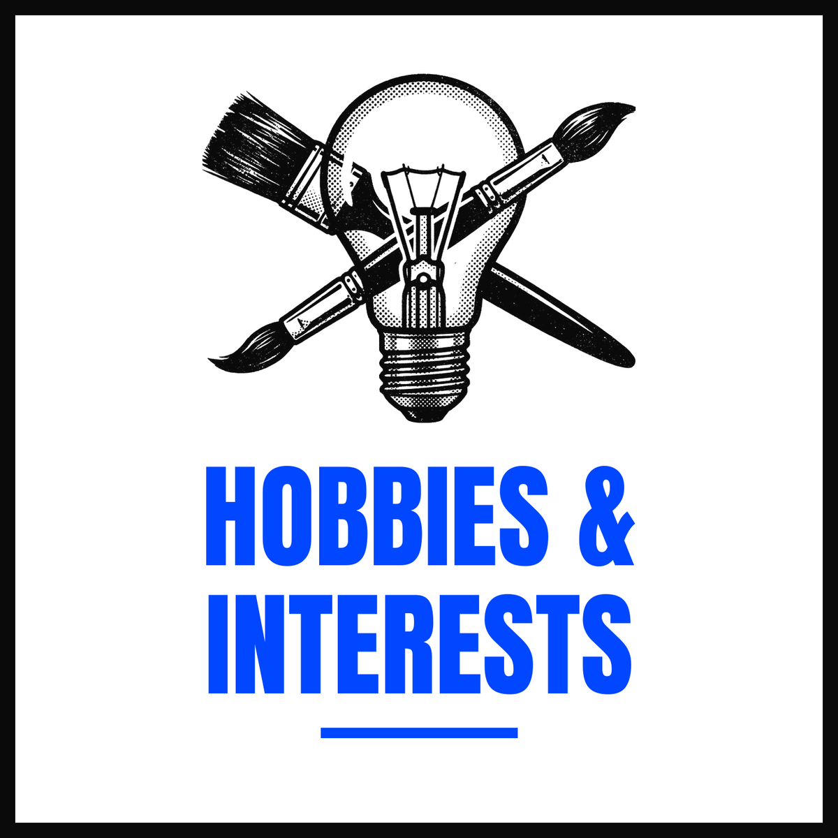 Hobbies & Interests
