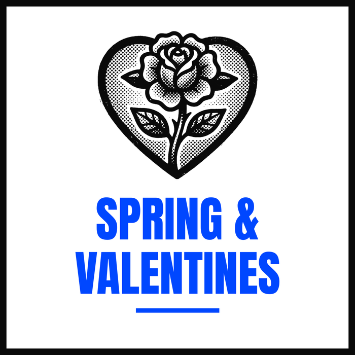Spring & Valentines