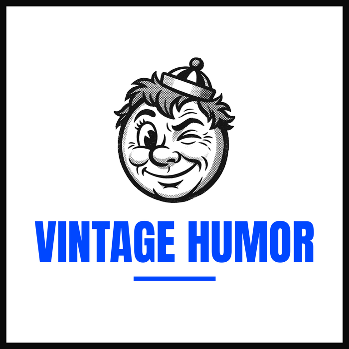 Vintage Humor