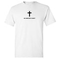 No Kings But Christ Christian — White T-Shirt — front