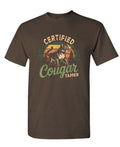 Certified Cougar Tamer — Chocolate Brown T-Shirt — front
