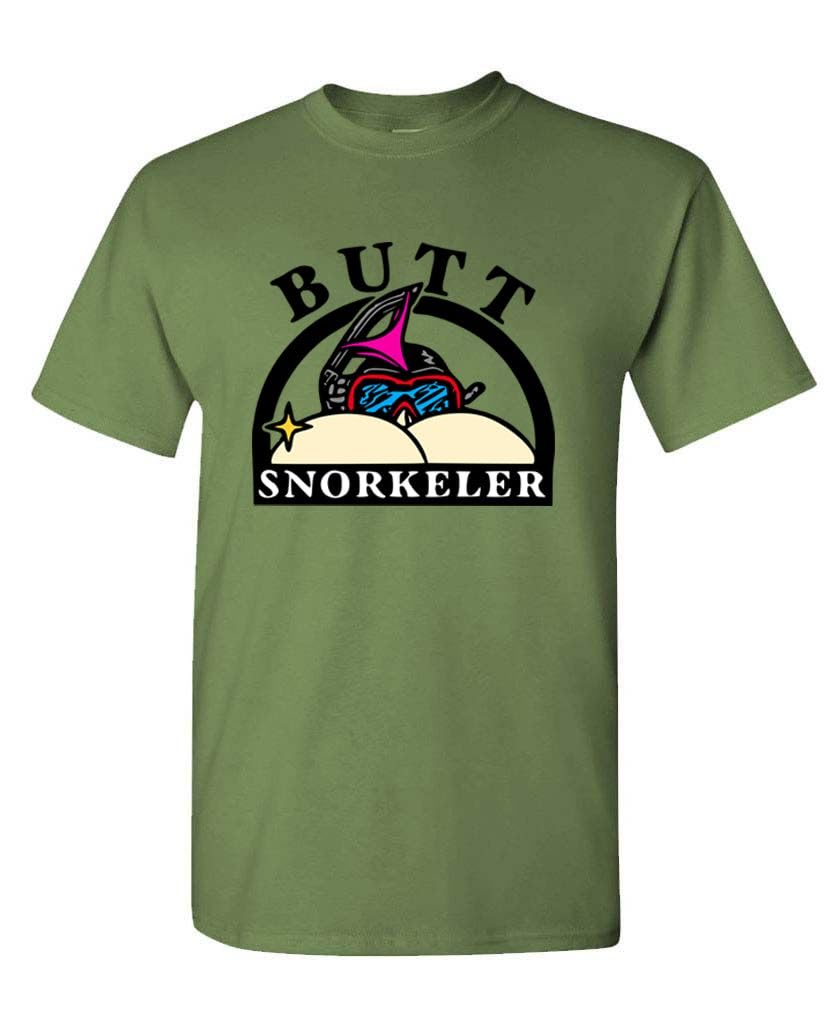 Butt Snorkeler Funny Adult Humor — Military Green T-Shirt — front