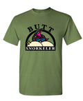 Butt Snorkeler Funny Adult Humor — Military Green T-Shirt — front