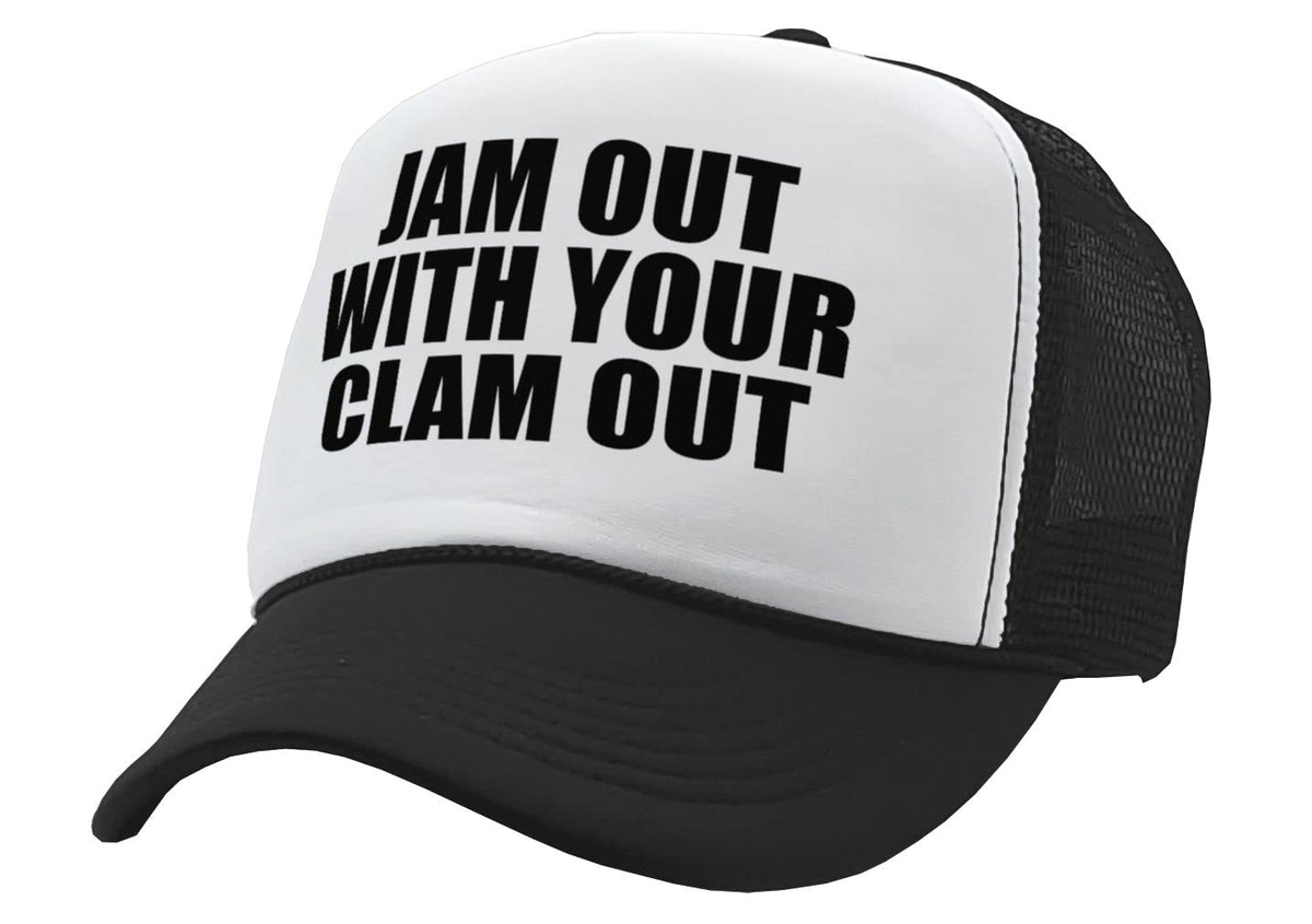 Jam Out with Your Clam Out — Black Trucker Hat — product angle 1