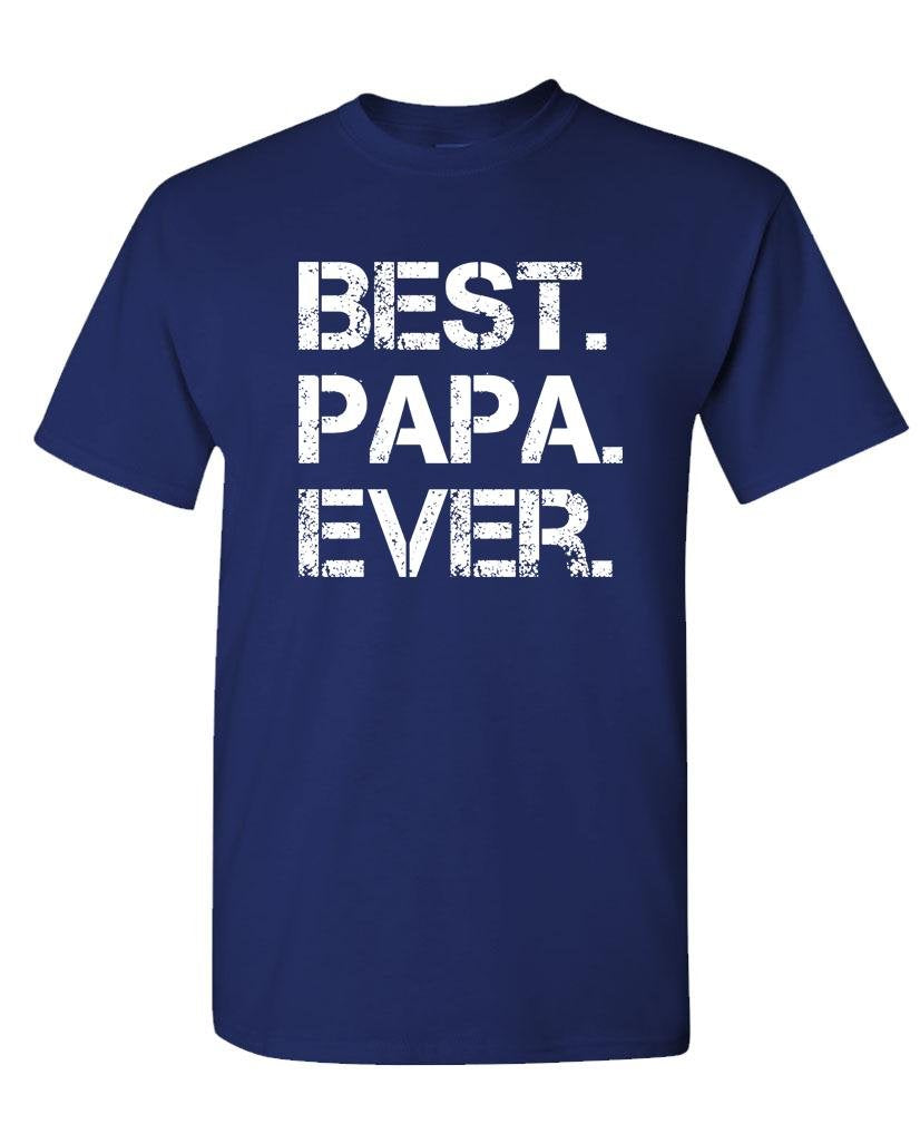 Best Papa Ever — Navy T-Shirt — front