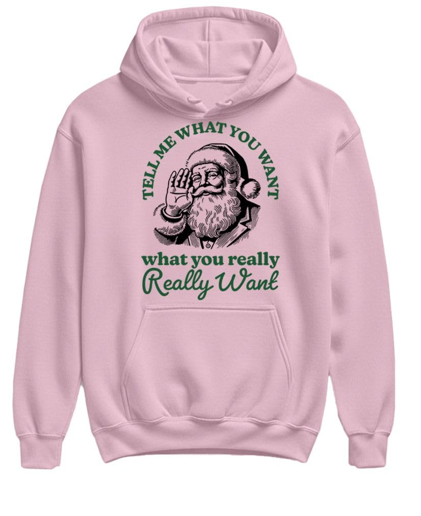 Santa Tell Me What You Want — Light Pink Hoodie — front