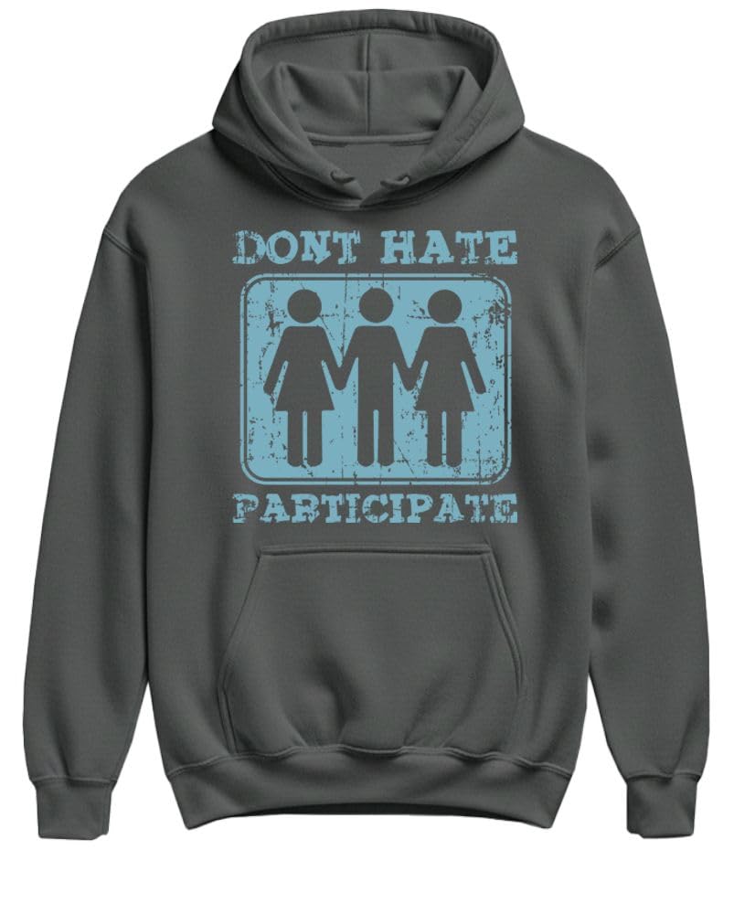 Don't Hate Participate — Charcoal Hoodie — front