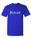 Detroit Gothic Lettering — Royal Blue T-Shirt — front