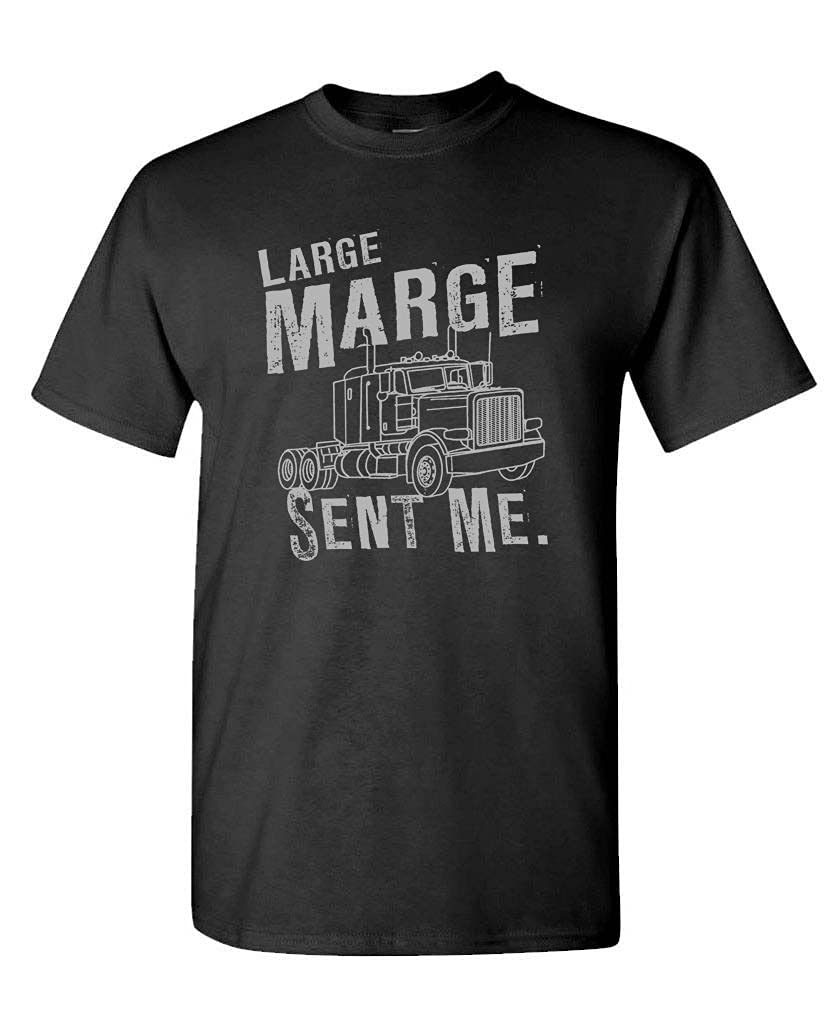 Large Marge Sent Me — Black T-Shirt — front