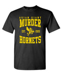 Asian Giant Murder Hornets — Black T-Shirt — front