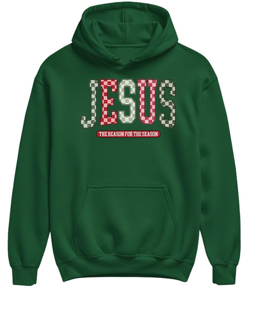 Jesus Is the Reason for the Season — Forest Green Hoodie — front