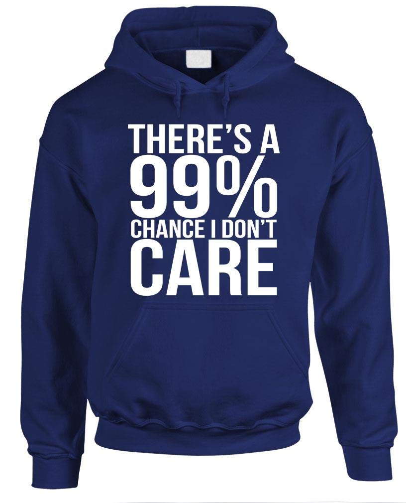 99 Percent Chance I Don't Care — Navy Hoodie — front