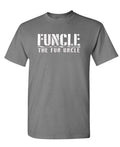 Funcle, The Fun Uncle — Charcoal T-Shirt — front