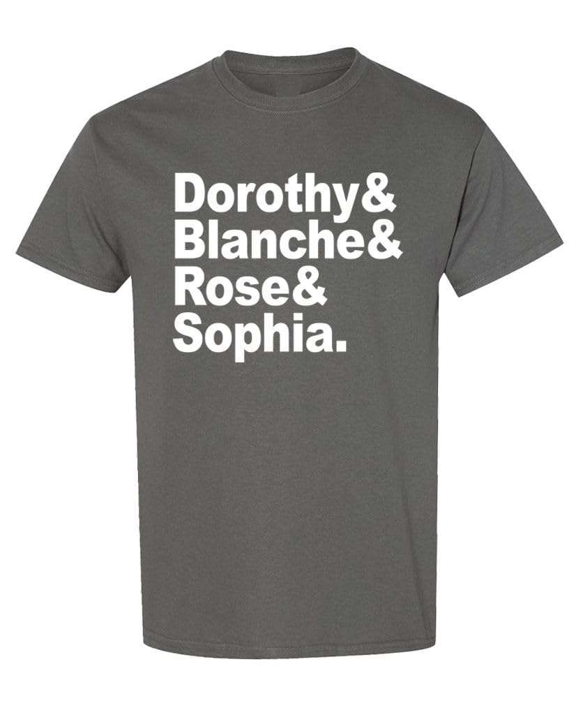 Dorothy Blanche Rose Sophia — Charcoal T-Shirt — front