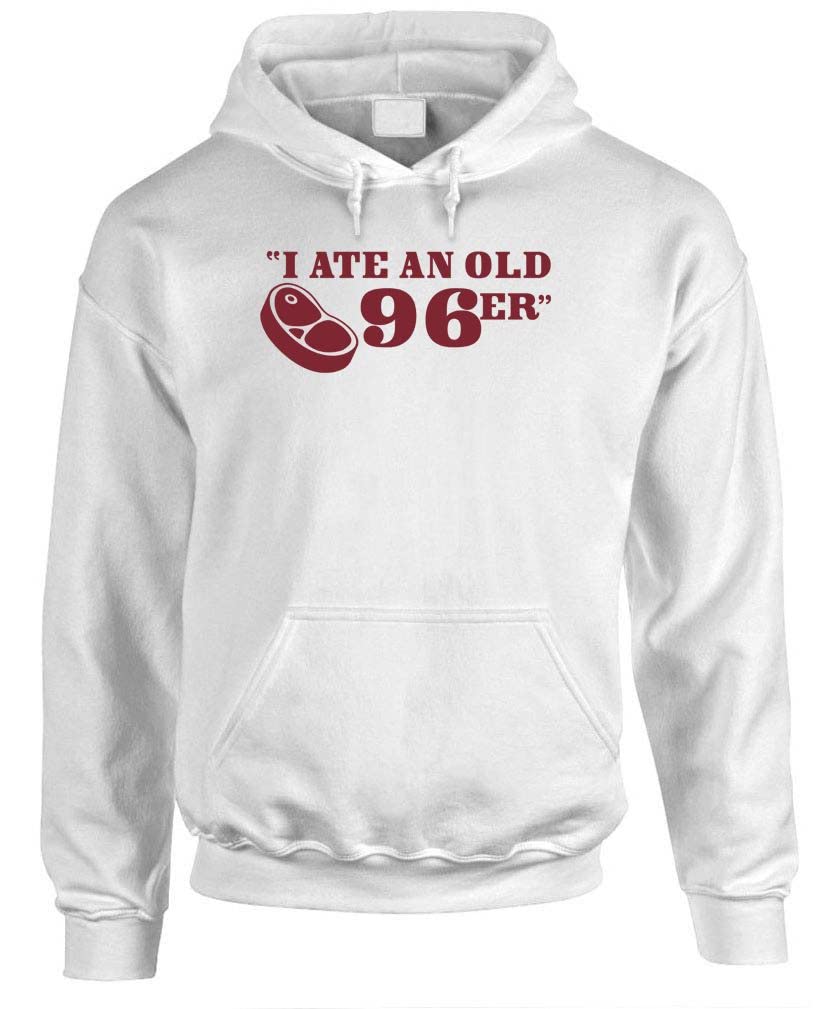 I Ate an Old 96er — White Hoodie — front