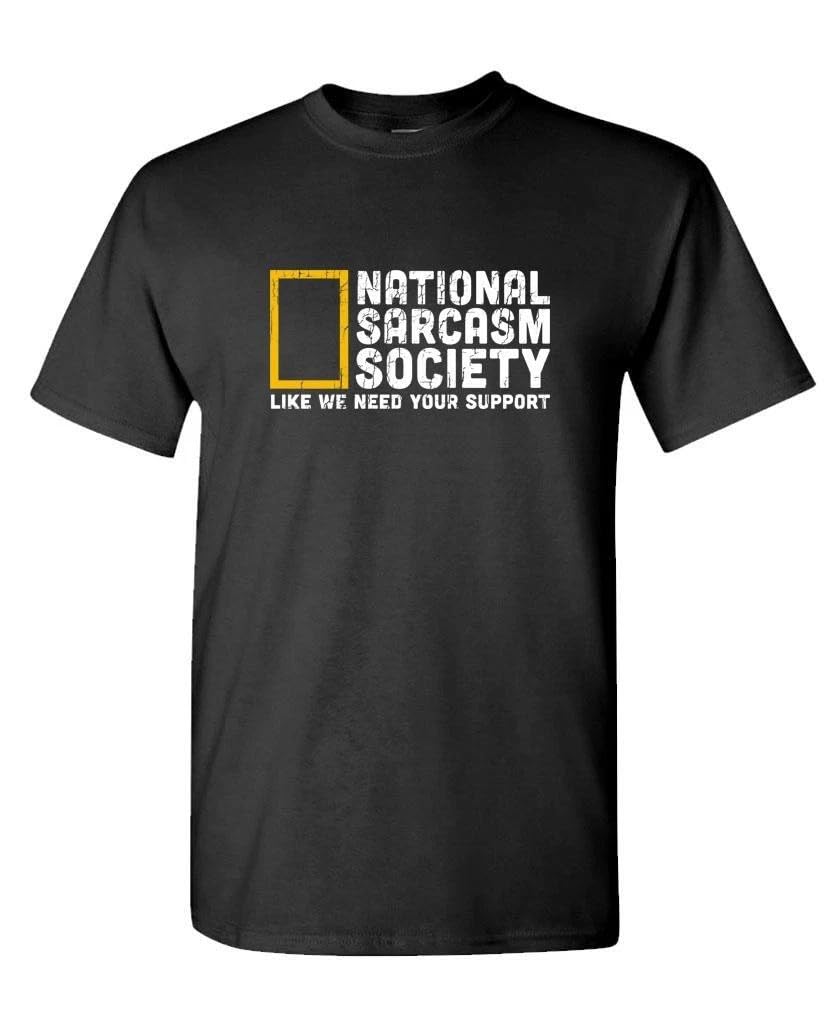 National Sarcasm Society — Black T-Shirt — front