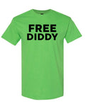 Free Diddy — Electric Green T-Shirt — front