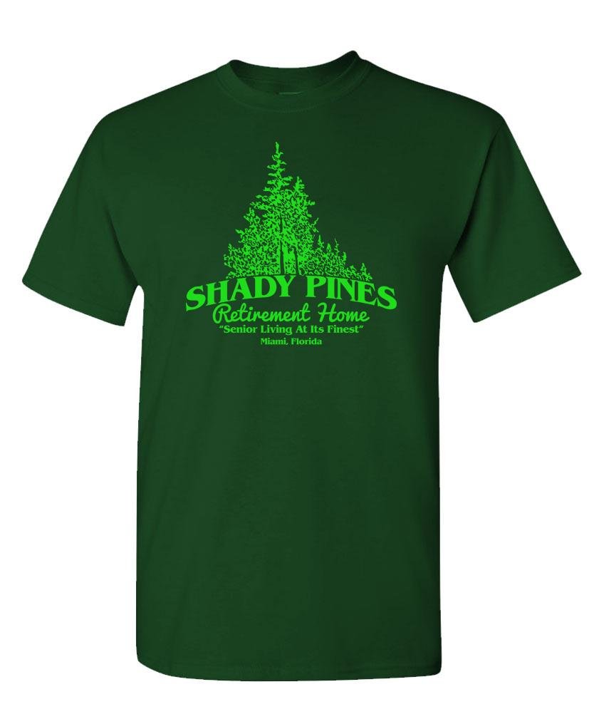 Shady Pines Retirement Home — Forest Green T-Shirt — front