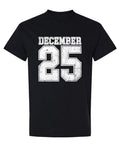 December 25 White Jersey — Black T-Shirt — front