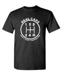 Real Cars Don't Shift Themselves — Black T-Shirt — front