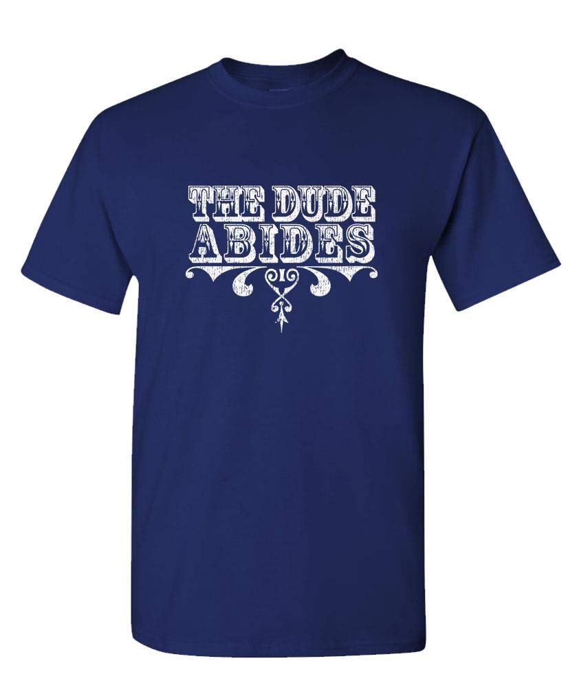 The Dude Abides Decorative Lettering — Navy T-Shirt — front