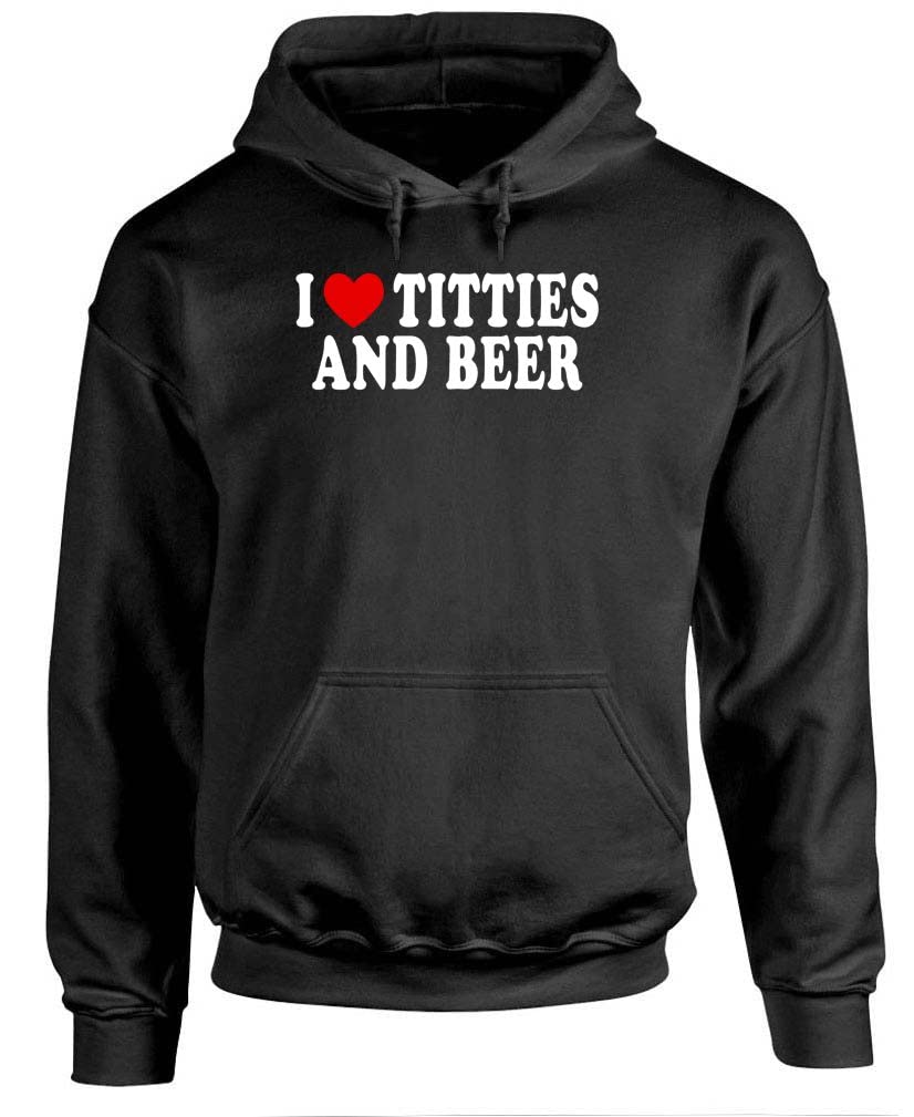 I Love Titties and Beer — Black Hoodie — front