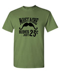 Mustache Rides — Army T-Shirt — front