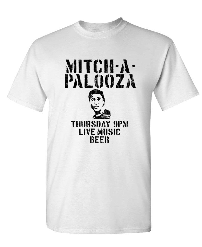 Mitch-a-Palooza — White T-Shirt — front