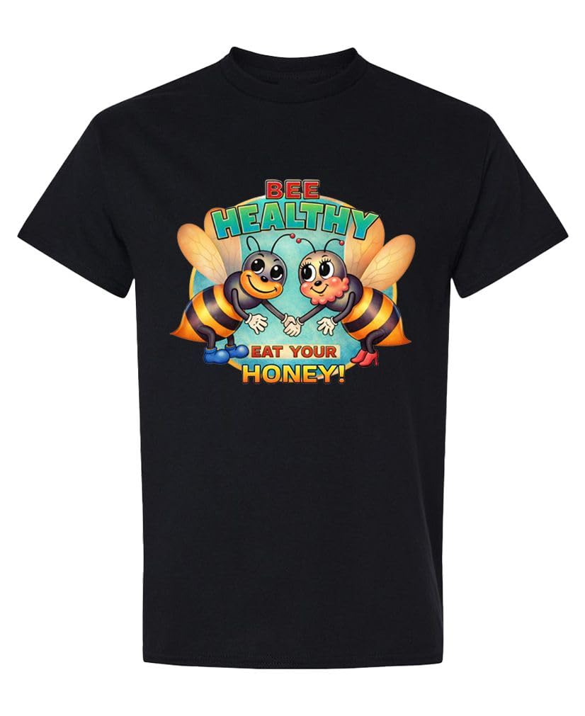 Bee Healthy Eat Your Honey — Black T-Shirt — front