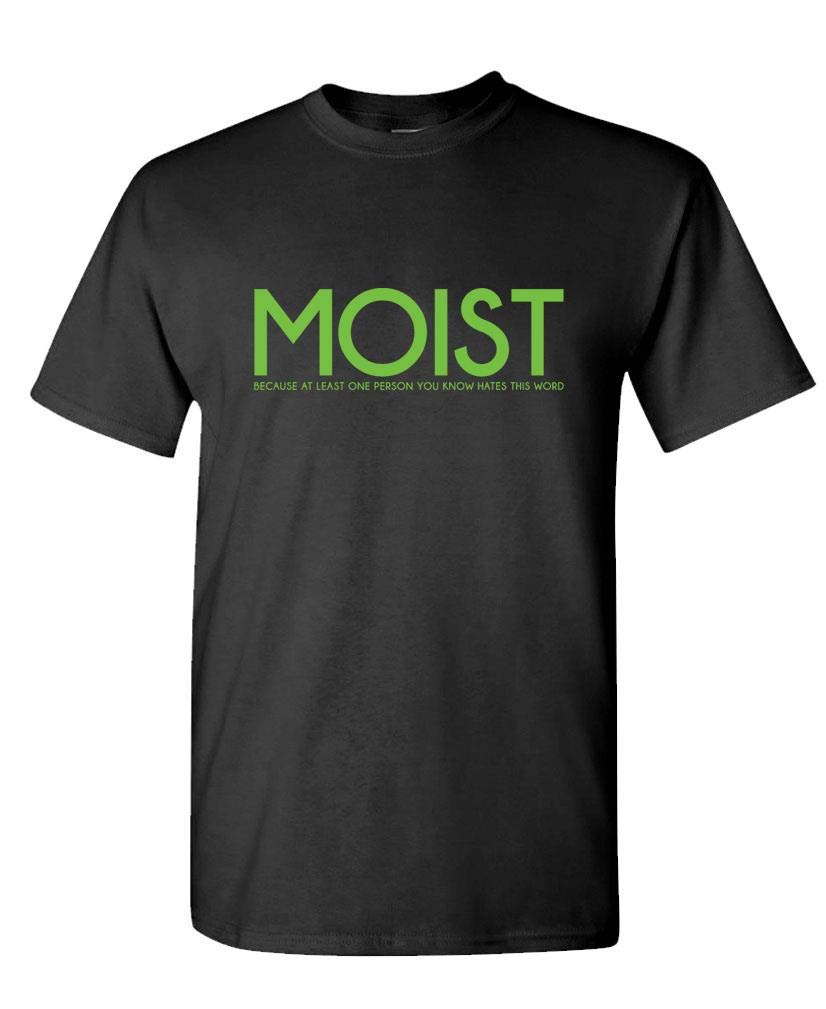 Moist Green Lettering — Black T-Shirt — front