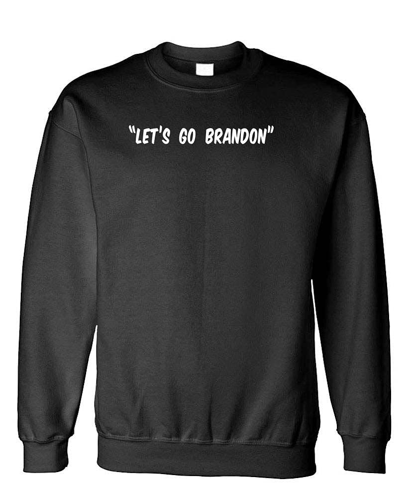 Let's Go Brandon — Black Sweatshirt — front