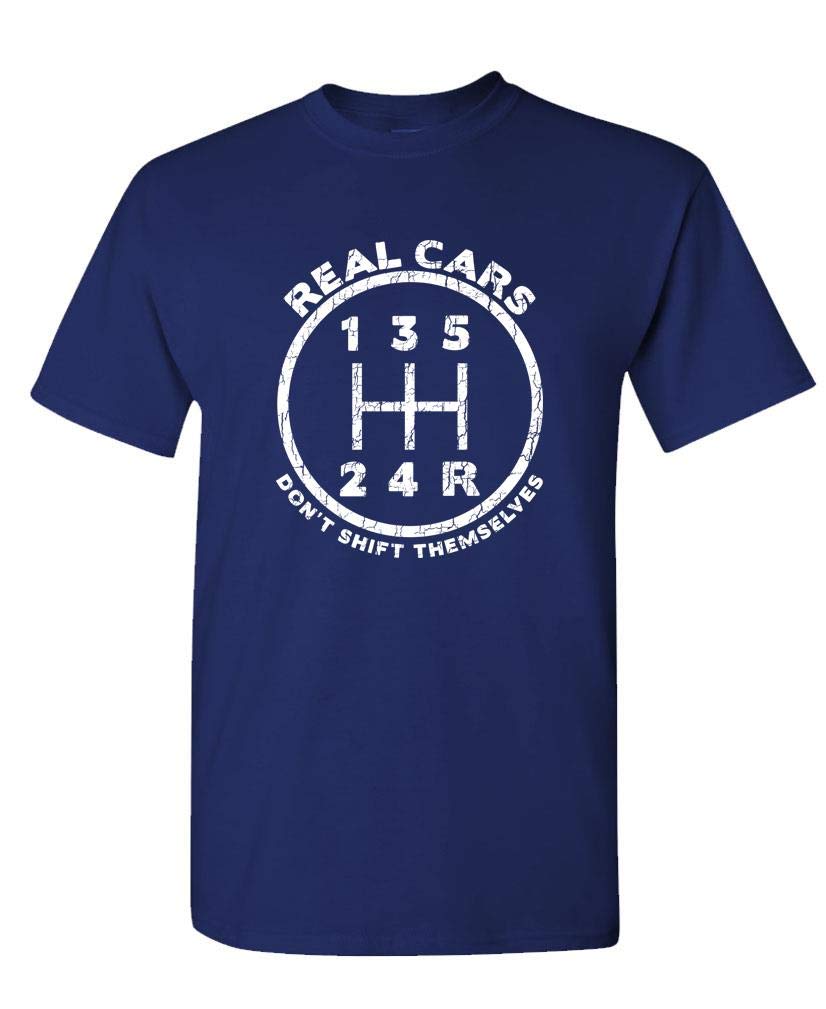 Real Cars Don't Shift Themselves — Navy T-Shirt — front