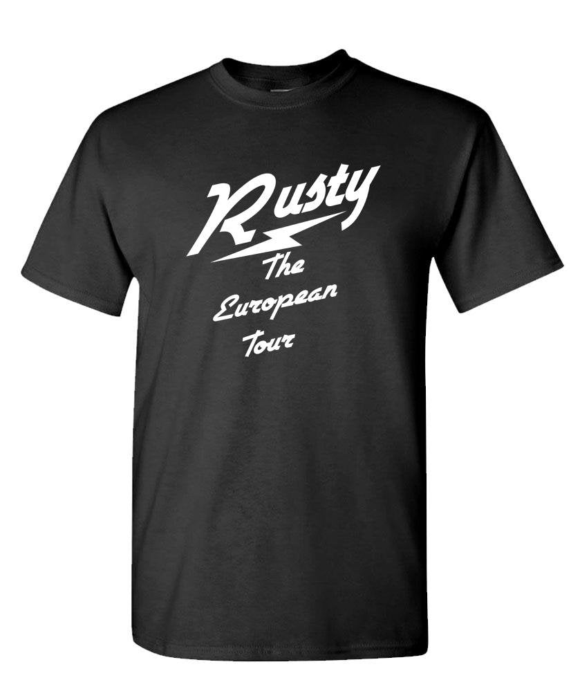 Rusty the European Tour — Black T-Shirt — front