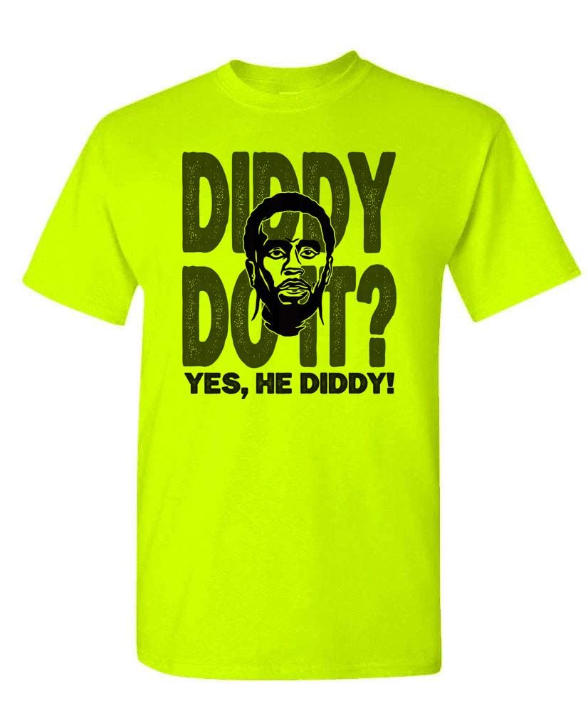 Diddy Do It — Safety Yellow T-Shirt — front