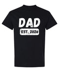 Dad Established 2026 — Black T-Shirt — front