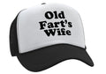 Old Fart's Wife — Black Trucker Hat — front