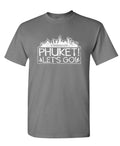Phuket, Let's Go — Charcoal T-Shirt — front