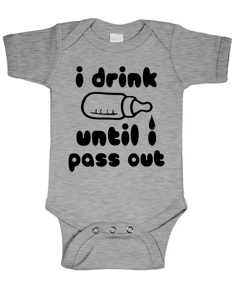 I Drink Until I Pass Out — Sport Gray Infant Bodysuit — front