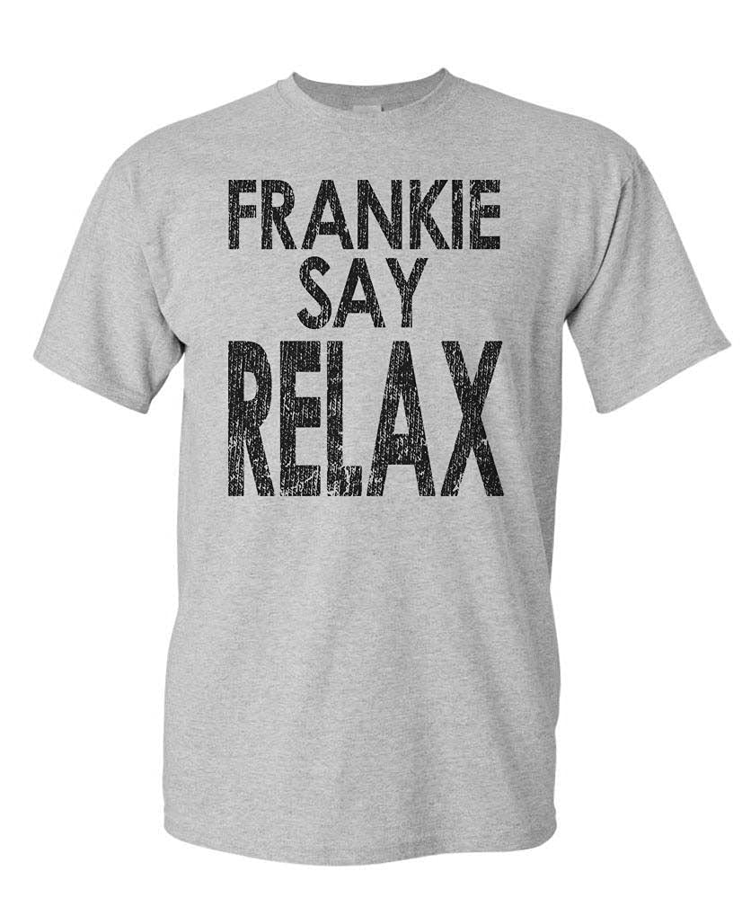Frankie Say Relax T-Shirt - Sport Grey