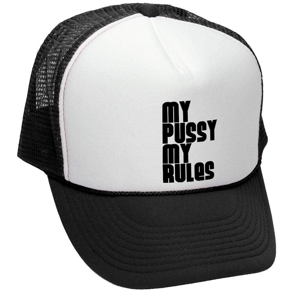 My Pussy My Rules — Black Trucker Hat — front