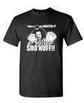 Sho Nuff — Black T-Shirt — front