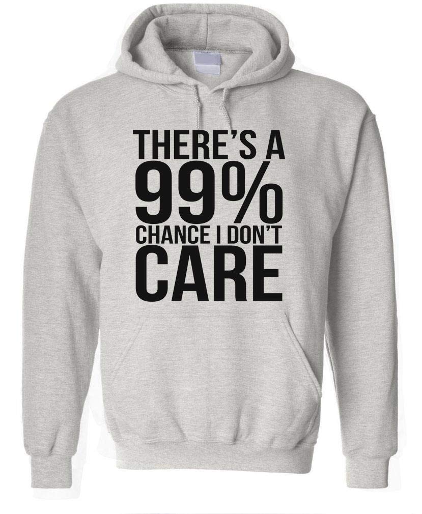 99 Percent Chance I Don't Care — Sport Gray Hoodie — front