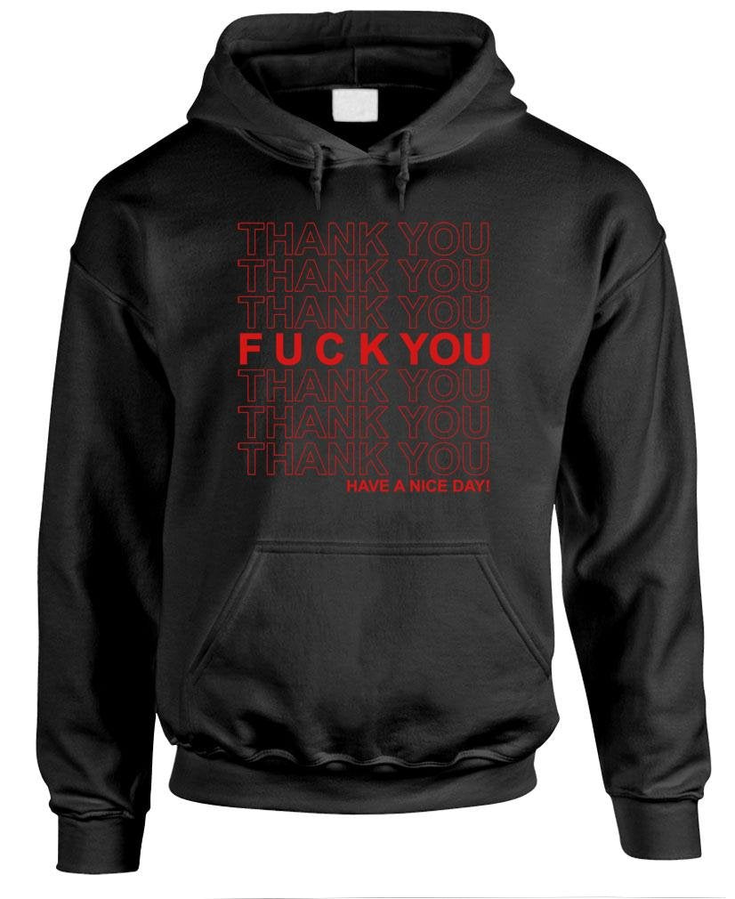 Thank You Fuck You Word Pattern — Black Hoodie — front