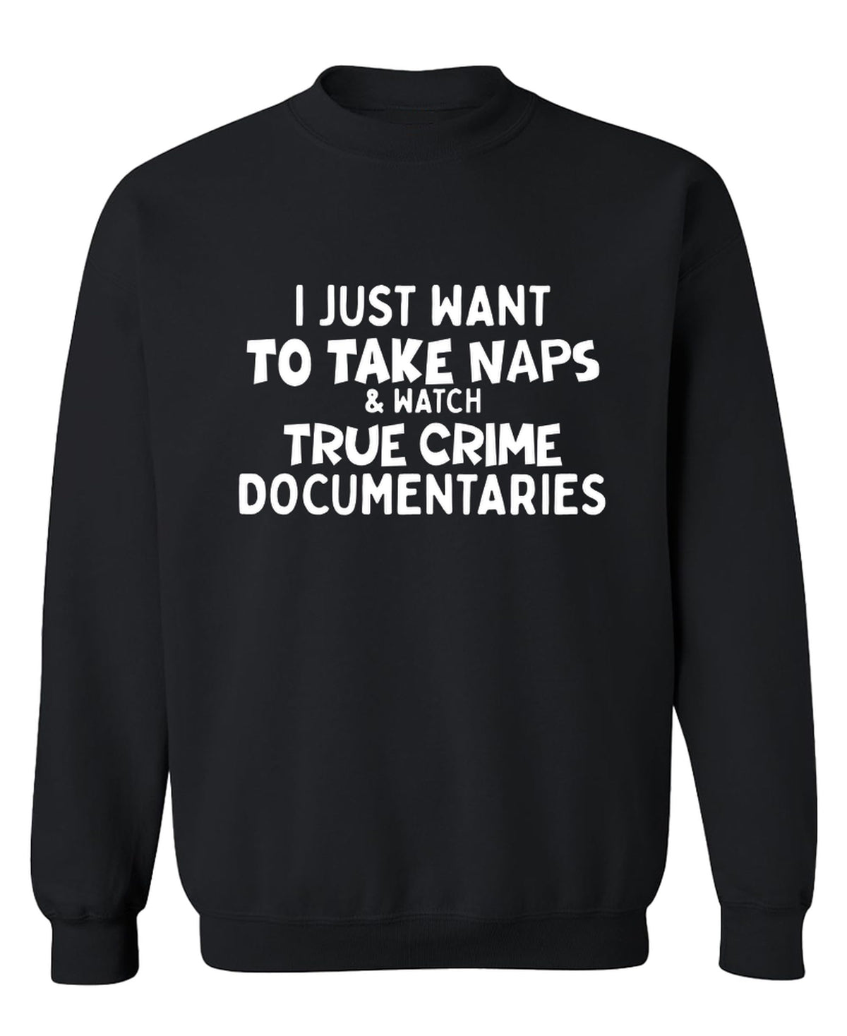 True Crime — Black Sweatshirt — front